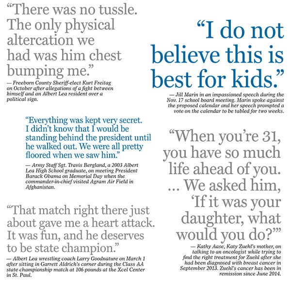 A selection of the Tribune's favorite quotes of 2014. — Albert Lea Tribune