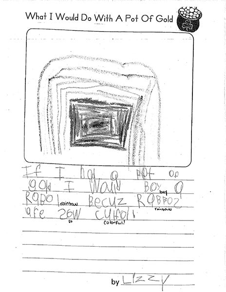 Elizabeth Gayden, a kindergarten student at Lakeview Elementary School, explains on a worksheet what she would do if she discovered a pot of gold. - Provided